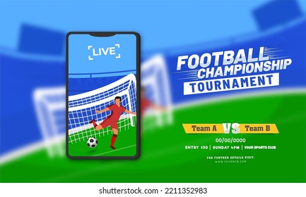Live Football Match Through Smartphone And Participating Teams On Blurred Stadium Background.