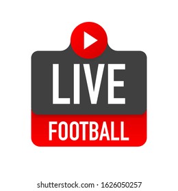 Live Football streaming Icon, Badge, Button for broadcasting or online football stream. in material, flat, design style.