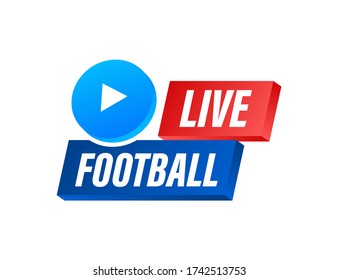 Live Football streaming Icon, Button for broadcasting or online football stream. Vector illustration