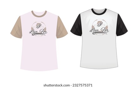 I live for football typography t shirt design , typography t shirt , t shirt design , SVG , SVG design 