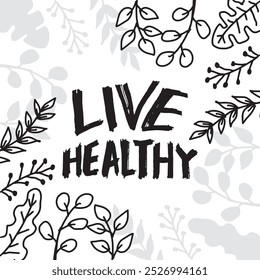 Live healthy lettering with leaves on a green background. Vector illustration