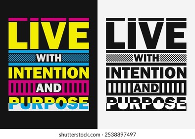 Live with Intention: Inspirational Stroke Vector for Purposeful Living