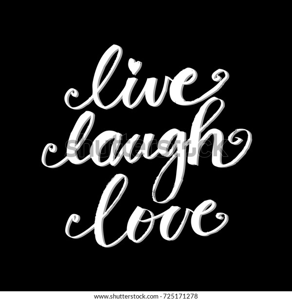 Live Laugh Love Poster Stock Vector (Royalty Free) 725171278 | Shutterstock