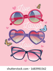 live laugh love, sunglasses, heart and butterfly, vector graphic designs