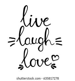 Live laugh and love words lettering 