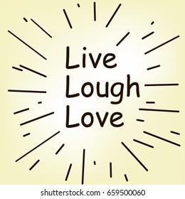 Live laugh and love words lettering vector