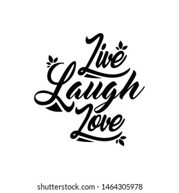 Live the life you love. Hand lettering inspirational quote. Positive thinking saying poster. Vector typography illustration