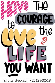 live life you want girl  design