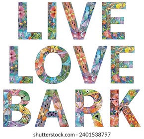 Live Love Bark. Hand drawn lettering with puppy paw, heart and bone. Phrases about pets. Dog lover quotes.