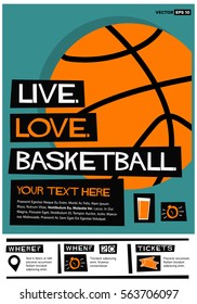Live. Love. Basketball. (Flat Style Vector Illustration Sports Poster Design) Event Invitation with Venue and Time Details