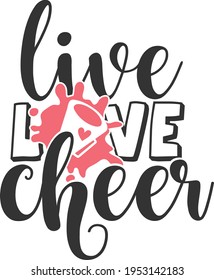 Live Love Cheer - Diseño de Cheer