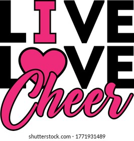 Live Love Cheer quotes vector