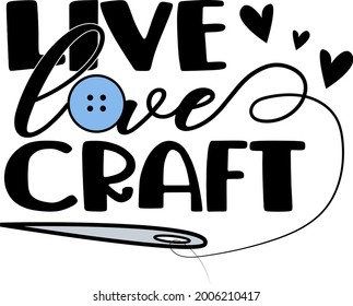 Live love craft lettering. Blue button illustration vector