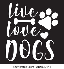 live love dogs vector file