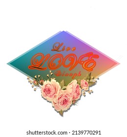 Live love laugh art design for any art or poster purpose
