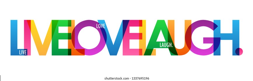 LIVE LOVE LAUGH colorful typography banner