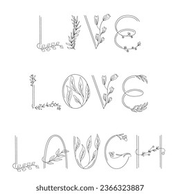 Live, Love, Laugh - floral lettering poster. Vector illustration.