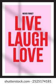 Diseño de póster Live Love Laugh, ilustración para dormitorio o decoración de interiores, póster impreso fresco