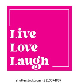 live love laugh print. futuristic slogan print. retro pattern