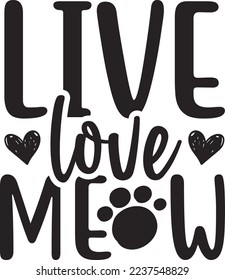 Live Love Meow for eps File