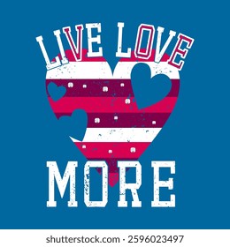 LIVE LOVE MORE HEART STRIPE, Graphic design print t-shirts fashion, illustration, vector, posters, cards, stickers, mug
