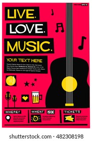 Live. Love. Music. (Flat Style Vector Illustration Quote Poster Design) Event Invitation With Venue, Artist, Ticket And Time Details