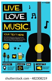 Live. Love. Music. (Flat Style Vector Illustration Quote Poster Design) Event Invitation With Venue, Artist, Ticket And Time Details