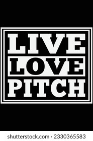 Live Love Pitch Art eps cut file for cutting machine