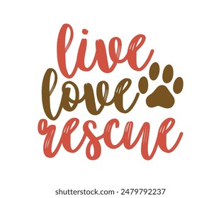 Live Love Rescue, Groovy Dog Mom, Pet Mom ,fur mom , Cute Dog quotes cut files, Funny Dog Quotes Designs