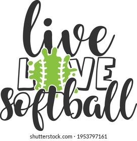 Live Love Softball - Softball design