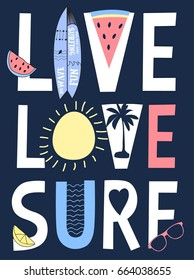 Live Love Surf Slogan Vector.