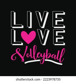 I Live Love Volleyball Girls Volleyball Cute svg printable cut files for cricut svg