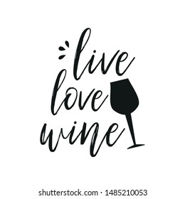 Live Love Wine Saying Handwritten Text Stock Vector (Royalty Free ...