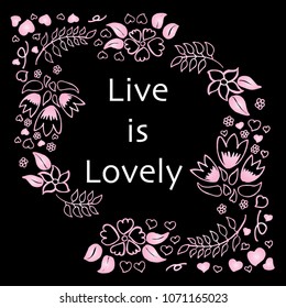 Live is Lovely