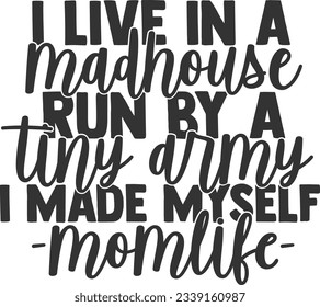 I Live In A Madhouse Run By A Tiny Army I Made Myself - Mom Life