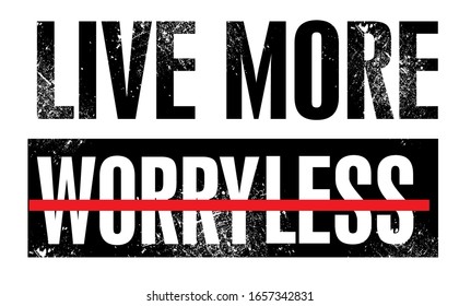 "Live More" Slogan text for apparel, shirt, clothing, tee, digital printing, print, etc. This Graphic Tee design can be used on shirts, mugs, posters, hoodies and other merch products.