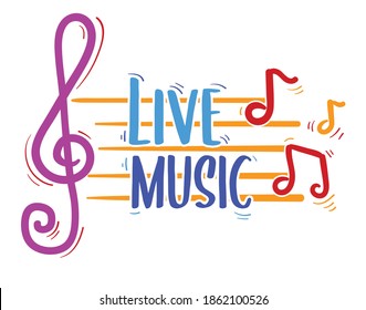 Live music colorful sign with clef and notes