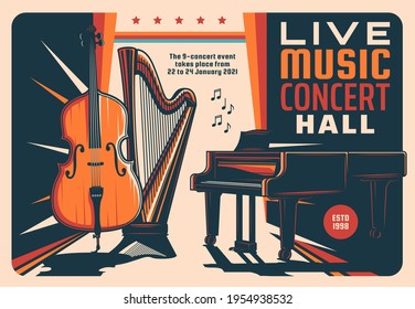 Live music concert hall retro vector flyer with violin, harp, grand piano and notes. Symphonic orchestra or jazz band live music show. Performance invitation with instruments, vintage poster