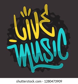 Live Music Hand Drawn Brush Lettering Calligraphy Graffiti Tag Style Type Logo Design Vector Graphic