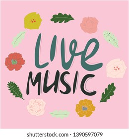 Live music hand drawn vector lettering. Colourful note in pink background. Poster, banner, t-shirt design.