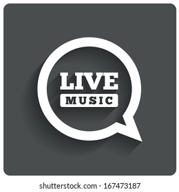 Live Music Icon. Speech Bubble Label. Karaoke Symbol. Restaurant Flat Icon. Vector Illustration.