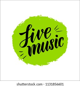 Live Music Lettering.