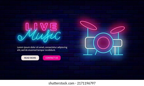 Live music neon advertising template. Musical concert label. Drum kit icon. Night club party badge. Shiny signboard. Label for restaurant and cafe. Outer glowing effect. Vector stock illustration