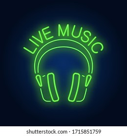 Live music neon sign. Headphones on brick wall background. Night bright advertisement. Vector illustration in neon style for club party or concert