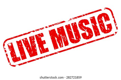 Live music red stamp text on white