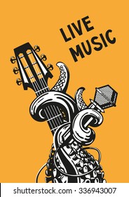 Live music. Rock poster with a guitar, microphone and tentacles.