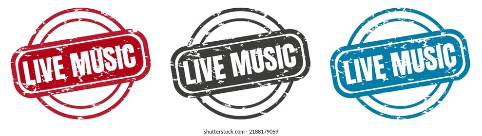 live music round grunge vintage sign. live music stamp