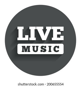 Live music sign icon. Karaoke symbol. Circle flat button with shadow. Modern UI website navigation. Vector