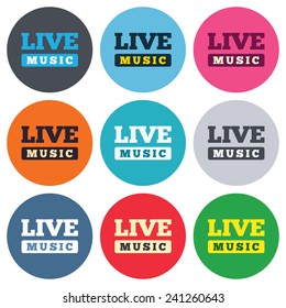 Live music sign icon. Karaoke symbol. Colored round buttons. Flat design circle icons set. Vector