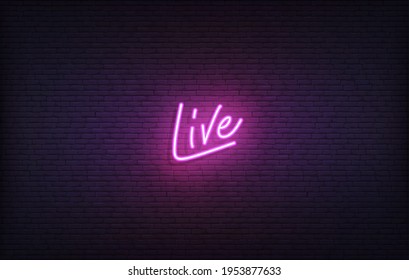 Live neon sign. Glowing neon lettering Live On Air template